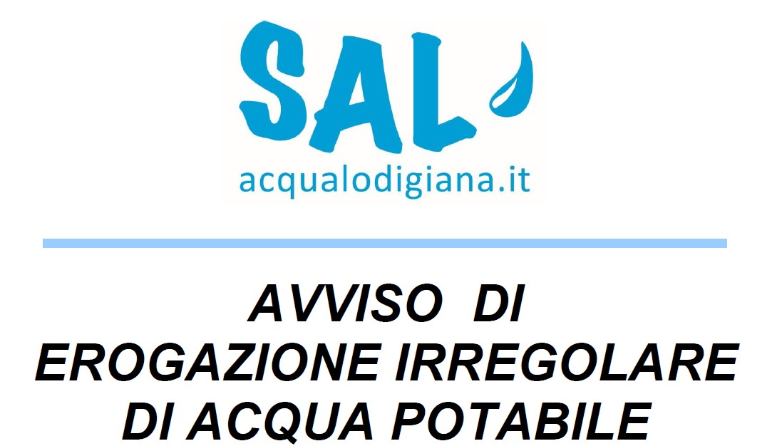 Avviso di erogazione irregolare di acqua potabile